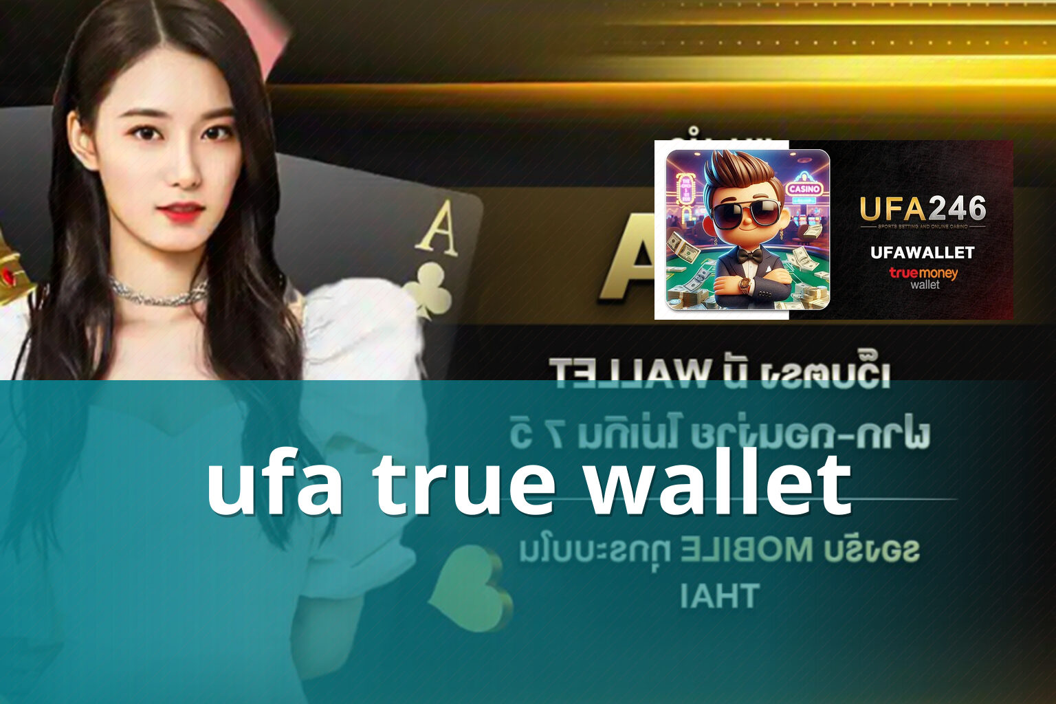 ufa true wallet - ufa wallet services