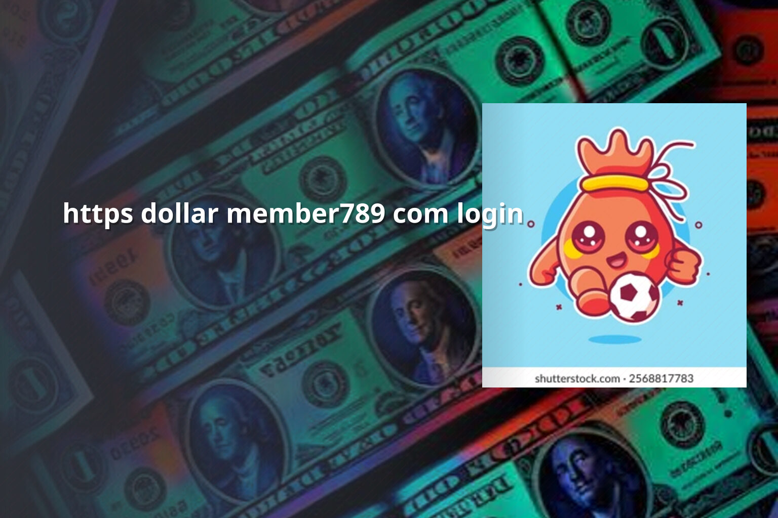 https dollar member789 com login - login access