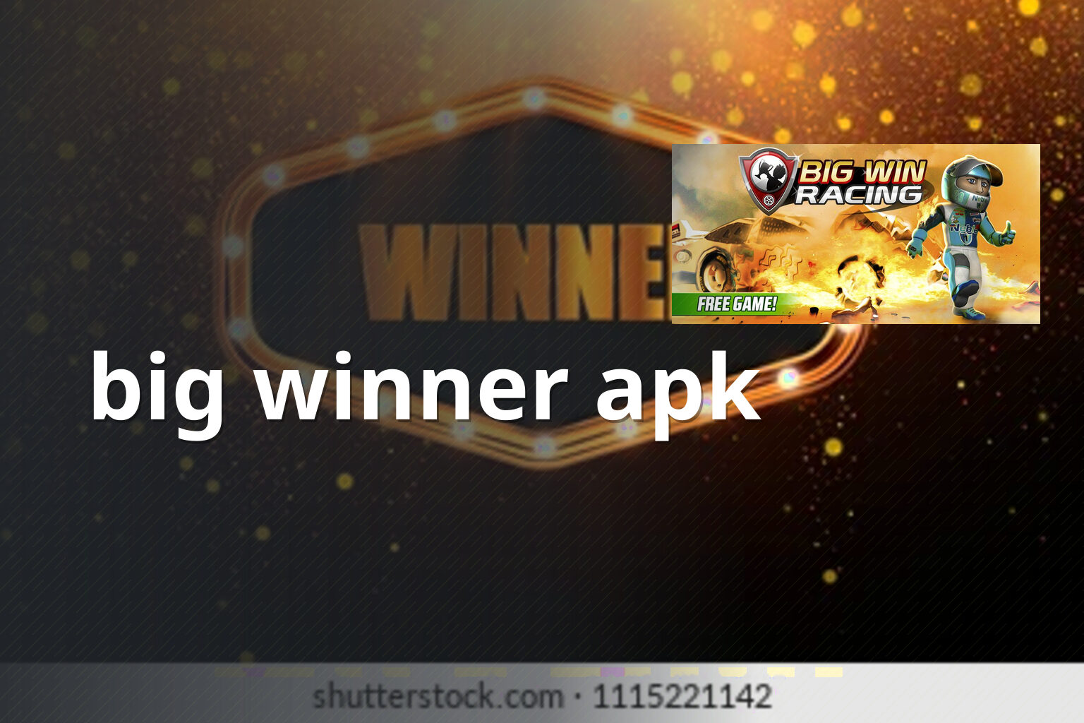 big winner apk - mobile applications