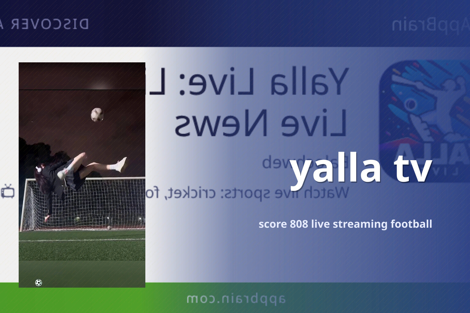 yalla tv score 808 live streaming football