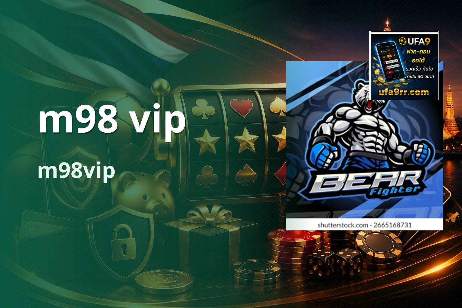 m98 vip m98vip