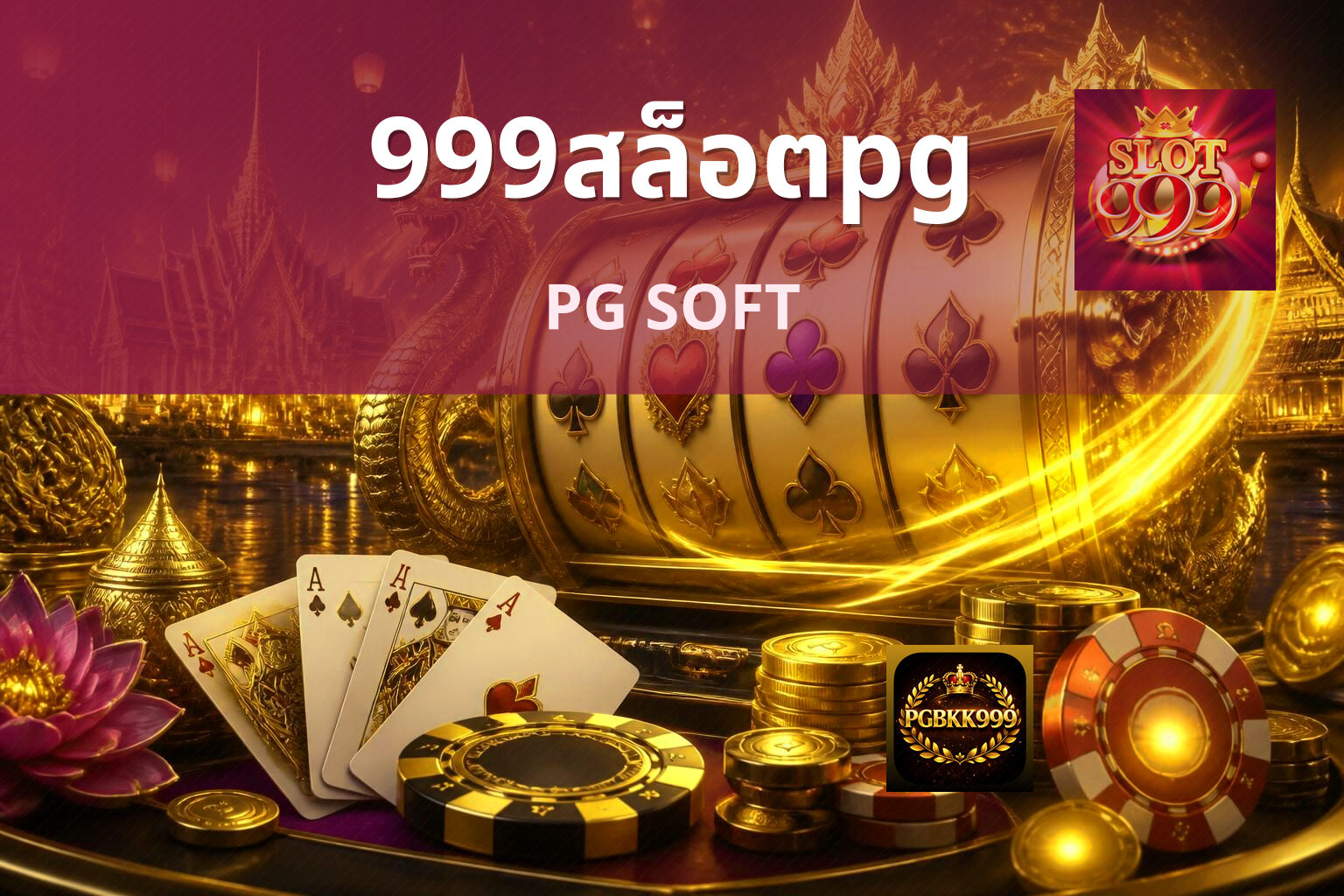 999สล็อตpg - PG slot games and 999 search intent