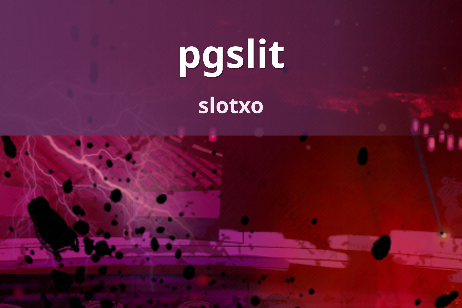 pgslit - online gaming