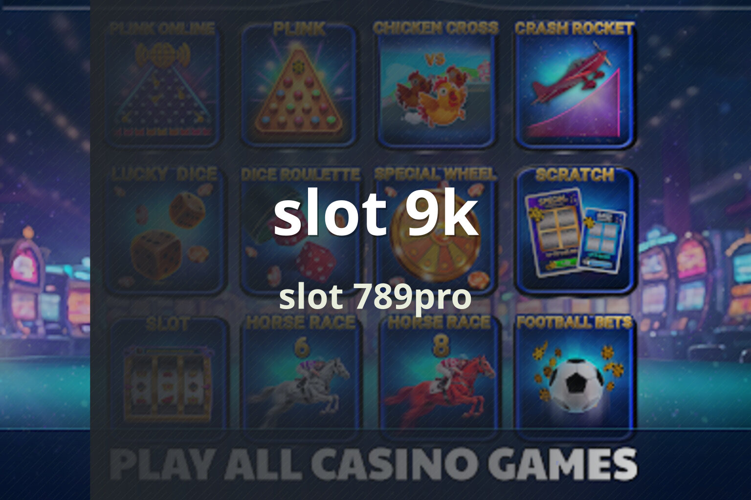 slot 9k slot 789pro