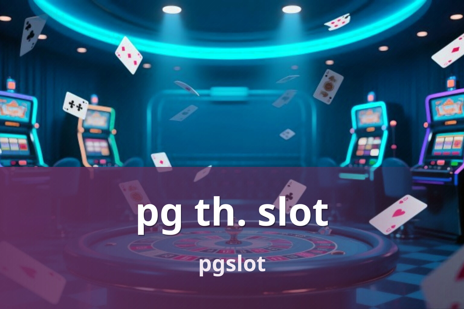 pg th. slot pgslot