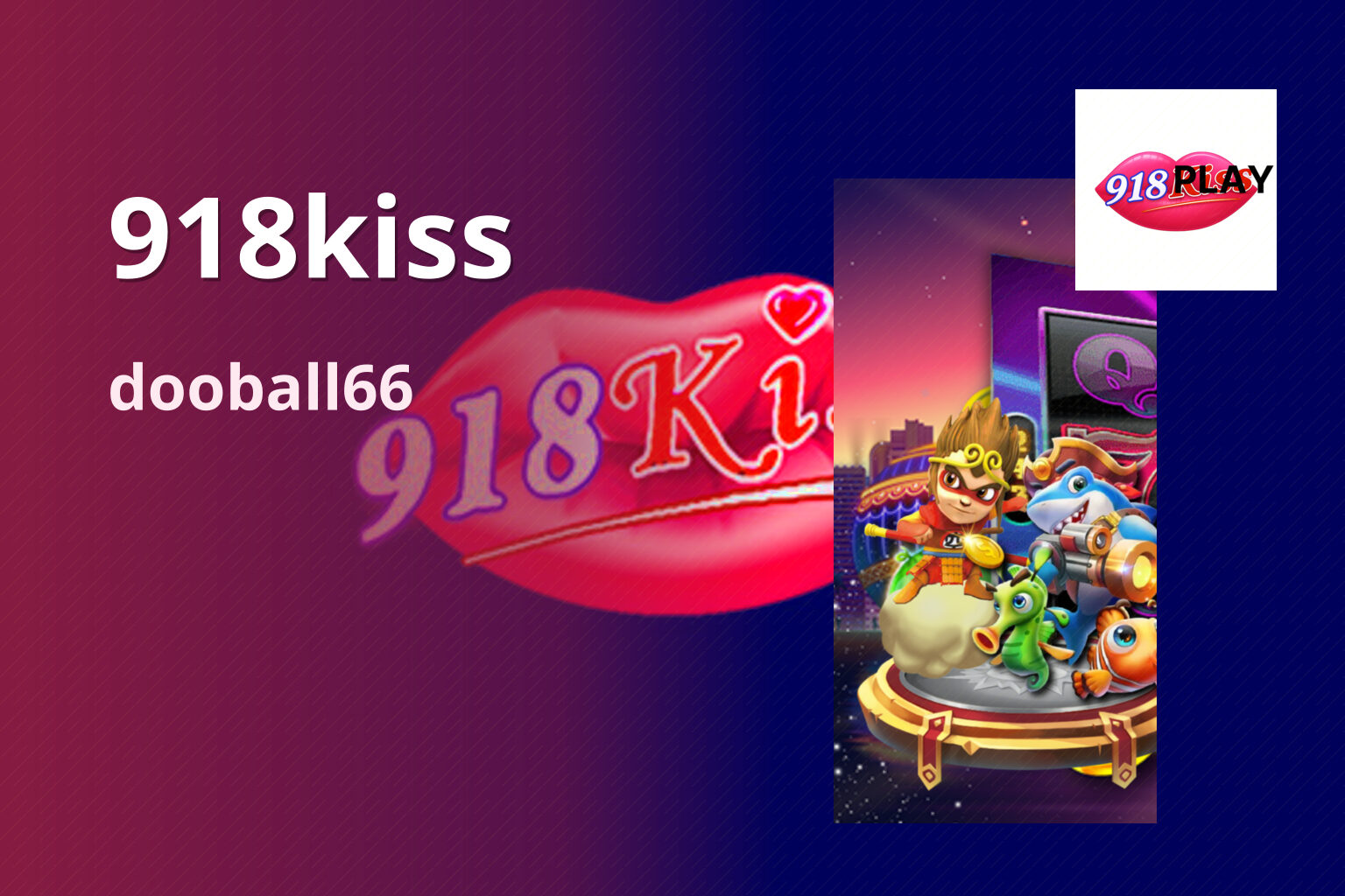 918kiss dooball66