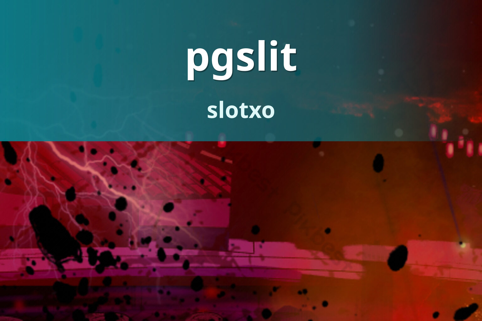 pgslit slotxo