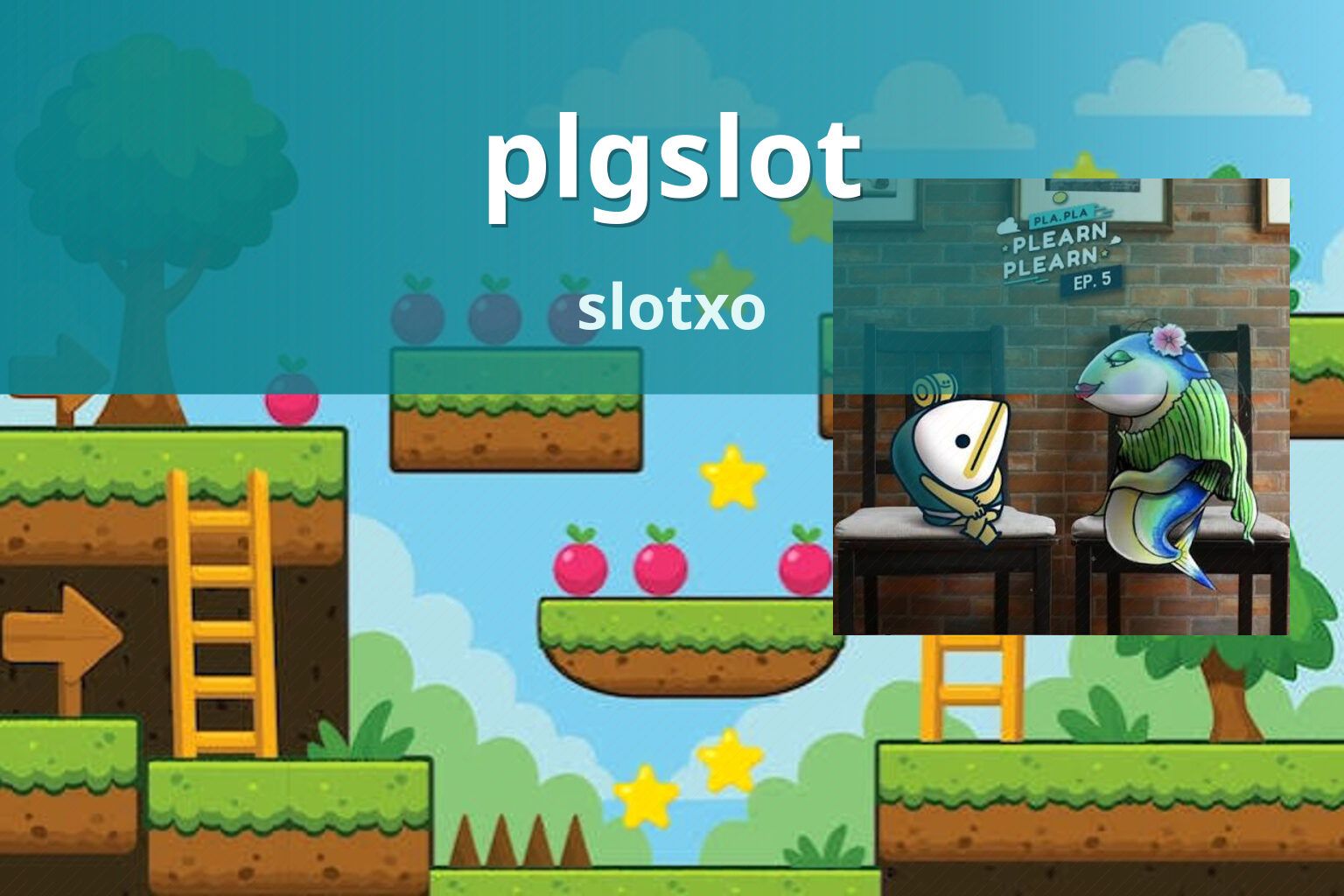 plgslot slotxo